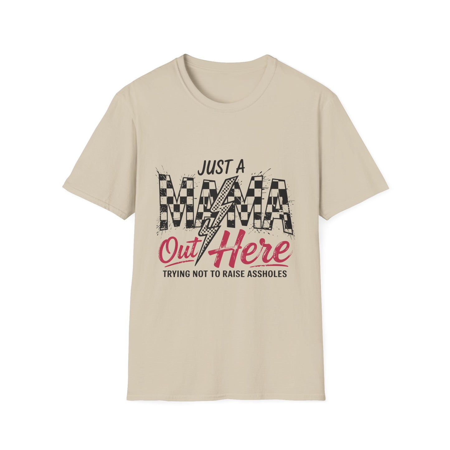 Just A MAMA T-Shirt