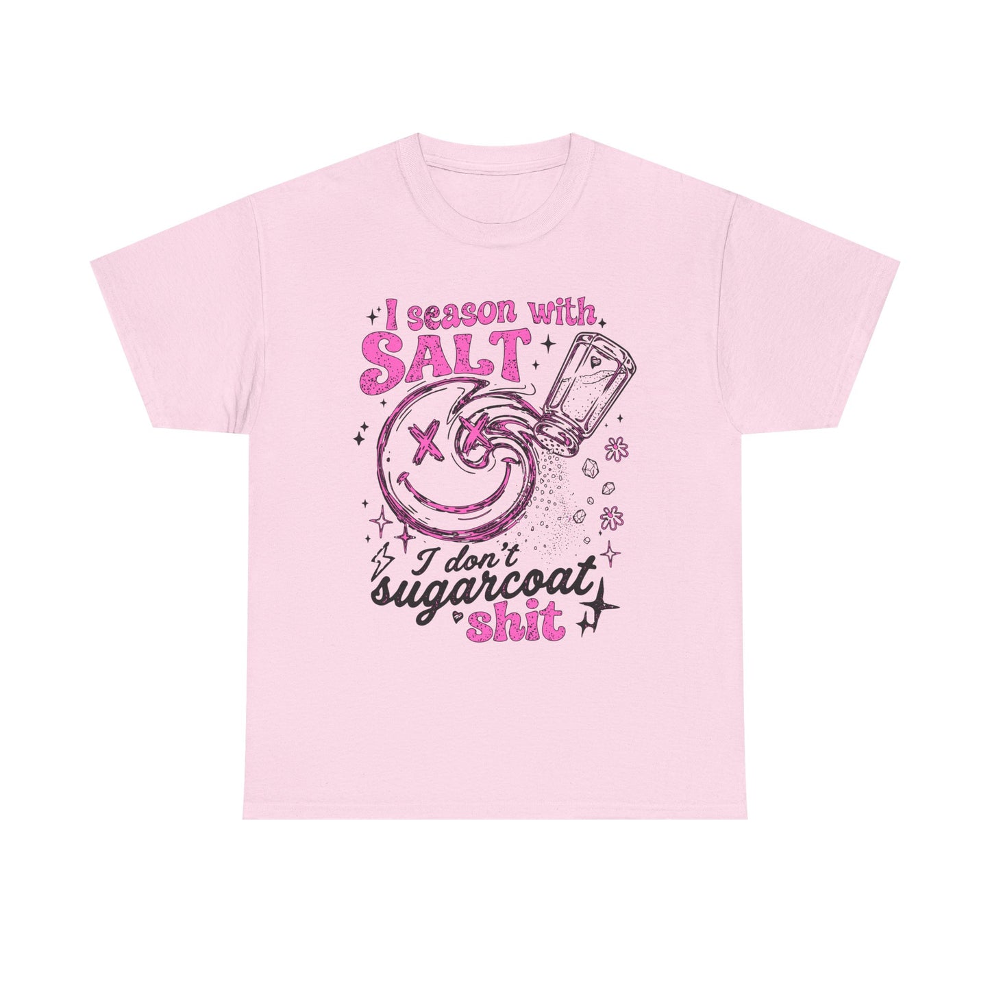 I Season With Salt T-Shirt